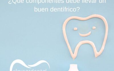 ¿Qué componentes debe llevar un buen dentífrico?